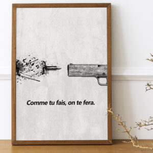 Comme tu fais, on te fera.