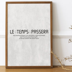 le temps passera